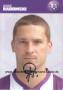 Autogramm: Arkadiusz Arek Radomski * 27.06.1977 Gniezno (Gnesen) FK Austria Wien  ...