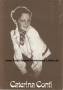 Autogramm: Caterina Conti * um 1950 Catharina Conti - Paso Doble. Ein Paar tanzt aus der Reihe - Frulein Berlin - Almenrausch und Pulverschnee   ...