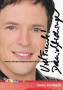 Autogramm: Daniel Aichinger * 25.10.1974 Bielefeld - RTL : Alles was z�hlt  ...