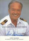 Autogramm: Horst Naumann * 17.11.1925 Dresden � 19.02.2024 Duisburg - ZDF : 1983�2010: Das Traumschiff  ...