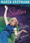 Autogramm: Maren Kroymann * 19.7.1949 Walsrode - B�hnenprogramm mit Band : In My Sixties  ...