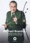 Autogramm: Michael Brandner * 22.11.1951 Augsburg - ARD BR (Deutschland) ATV (�sterreich) ServusTV : Hubert ohne Staller  ...