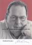 Autogramm: Ottfried Fischer * 7.11.1953 Ornats�d Niederbayern - Sat.1: Der Bulle von T�lz - ARD: Pfarrer Braun - BR: Ottis Schlachthof - 2019 Heimat ist da, wo dir die Todesanzeigen etwas sagen  ...