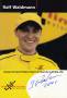 Autogramm: Ralf Waldmann * 14.7.1966 Hagen � 10.3.2018 Ennepetal - tolomit Porsche - MOTORRADSPORT - RENNSPORT  ...