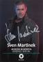 Autogramm: Sven Martinek * 18.02.1964 Magdeburg - ARD : Heiter bis t�dlich - Morden im Norden  ...