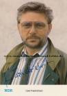 Autogramm: Uwe Friedrichsen * 27.5.1934 Altona � 30.4.2016 Hamburg - NDR - 1980�1981: Sesamstra�e - Schwarz Rot Gold - Oppen und Ehrlich - Der Alte - Derrick  ...